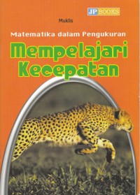 MATEMATIKA DALAM PENGUKURAN : MEMPELAJARI KECEPATAN