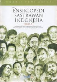 ENSIKLOPEDI SASTRAWAN INDONESIA JILID 3