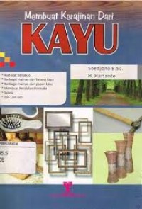 MEMBUAT KERAJINAN DARI KAYU