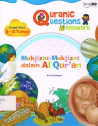 MUKJIZAT-MUKJIZAT DALAM AL-QUR'AN