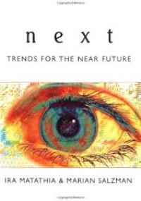 NEXT TRENDS FOR THE NEAR FUTURE