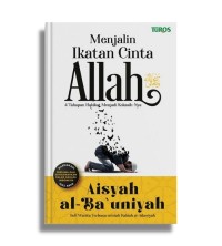 Menjalin ikatan cinta Allah