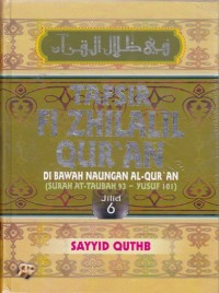 TAFSIR FI ZHILALIL QUR'AN JILID 6