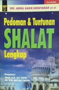 PEDOMAN DAN TUNTUNAN SHALAT LENGKAP