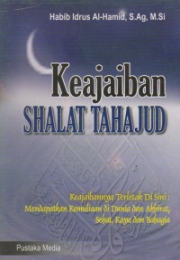 KEAJAIBAN SHALAT TAHJJUD