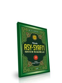 Belajar Al-Qur'an Metode ASY-SYAFI'I Sistem Makhraji