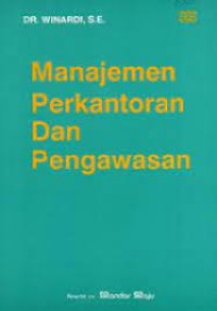 MANAJEMEN PERKANTORAN DAN PENGAWASAN