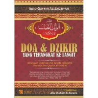 DOA & DZIKIR YANG TERANGKAT KE LANGIT