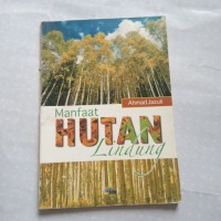 MANFAAT HUTAN LINDUNG