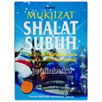 MUKJIZAT SHALAT SUBUH