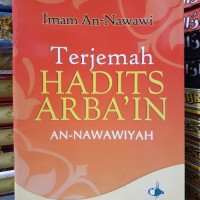 TERJEMAH HADIS ARBAIN AN-NAWAWIYAH