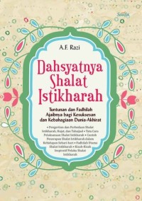 DAHSYATNYA SHALAT ISTIKHARAH