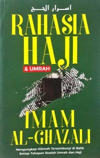 RAHASIA HAJI DAN UMRAH