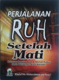 Perjalanan Ruh Setelah Mati