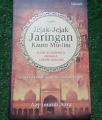 JEJAK JEJAK JARINGAN KAUM MUSLIM