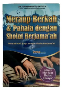 MERAUP BERKAH & PAHALA DENGAN SHALAT BERJAMA'AH