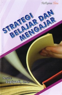 STRATEGI BELAJAR DAN MENGAJAR