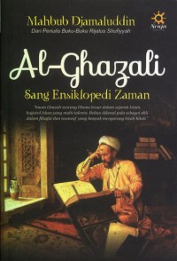 Al-Ghazali Sang Ensklopedia Zaman