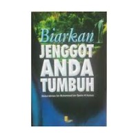 Biarkan JENGGOT ANDA TUMBUH