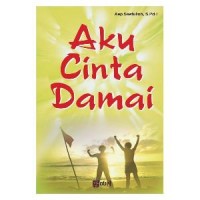 AKU CINTA DAMAI