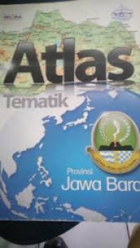 ATLAS TEMATIK PROVINSI JAWA BARAT