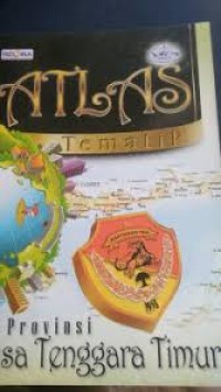 ATLAS TEMATIK PROVINSI NUSA TENGGARA TIMUR