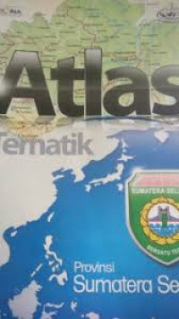 ATLAS TEMATIK PROVINSI SUMATERA SELATAN