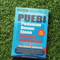 Buku Pembahasan terlengkap Puebi Pedoman umum Ejaan Bahasa Indonesia