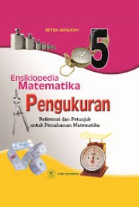 ENSIKLOPEDIA MATEMATIKA PENGUKURAN 5