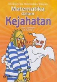 ENSIKLOPEDIA MATEMATIKA TERAPAN: MATEMATIKA DALAM KEJAHATAN