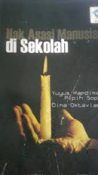 HAK ASASI MANUSIA DI SEKOLAH