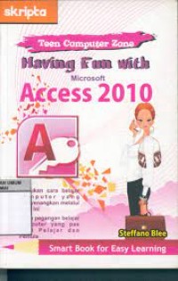 Having Fun Whit Microsoft Access 2010