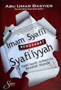 Imam Syafi'i Menggugat Syafi'iyyah