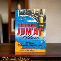 KHUTBAH JUM'AT PILIHAN