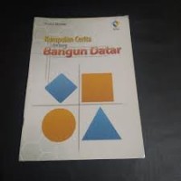 KUMPULAN CERITA TENTANG BANGUN DATAR