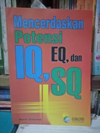 Mencerdaskan Potensi IQ,EQ,dan SQ