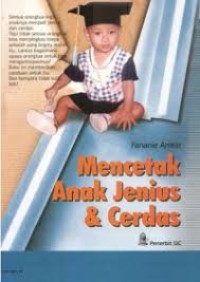 MENCETAK ANAK JENIUS & CERDAS