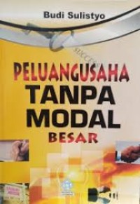 PENGUSAHA TANPA MODAL BESAR