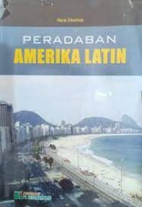 PERADABAN AMERIKA LATIN