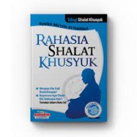 RAHASIA SHALAT KHUSYUK