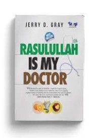 RASULULLAH IS MY DOCTOR