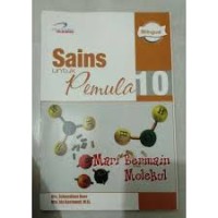 SAINS UNTUK PEMULA 10 MARI BERMAIN  MOLEKUL