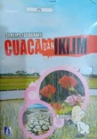 SERI IPS GEOGRAFI CUACA DAN IKLIM