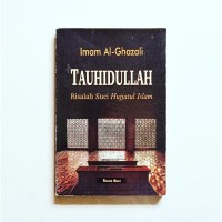 TAUHIDULLAH RISALAH SUCI HUJJATUL ISLAM