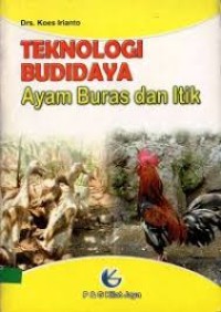 TEKNOLOGI BUDIDAYA AYAM BURAS DAN ITIK