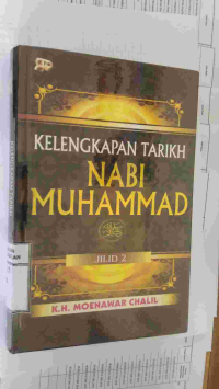 Kelengkapan Tarikh NABI MUHAMMAD