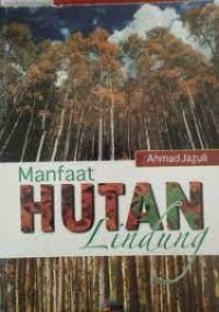 Manfaat Hutan LIndung