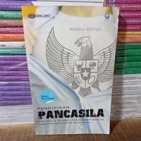 PENDIDIKAN PANCASILA : PERSPEKTIF SEJARAH PERJUANGAN BANGSA