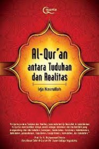 AL-QUR'AN ANTARA TUDUHAN DAN REALITAS