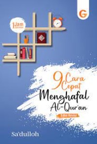 9 CARA CEPAT MENGHAFAL AL-QUR'AN